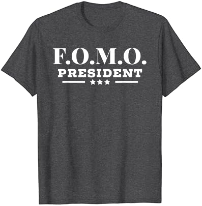 FOMO Elnök Félelem Eltűnt Ki Fergeteges Party Póló
